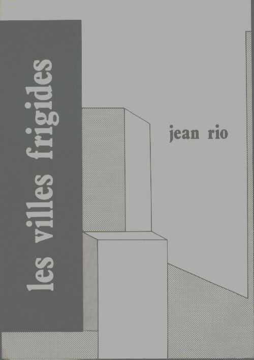 Livrenpoche : Les villes frigides - Jean Rio - Livre