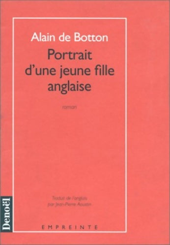 Livrenpoche : Portrait d'une jeune fille anglaise - Alain De Botton - Livre