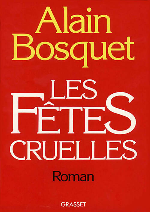 Livrenpoche : Les fêtes cruelles - Alain Bosquet - Livre