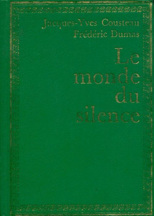 Livrenpoche : Le monde du silence - Frédéric Jacques-Yves; Dumas - Livre