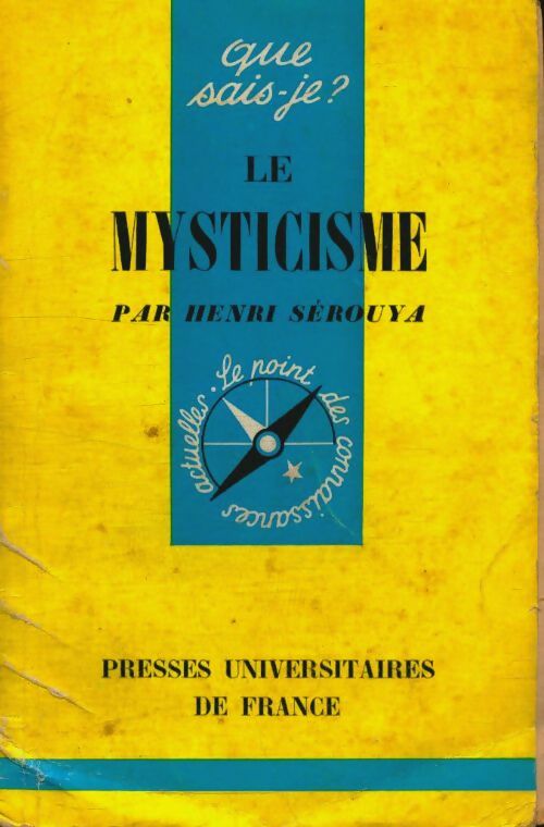 Livrenpoche : Le mysticisme - Henri Sérouya - Livre
