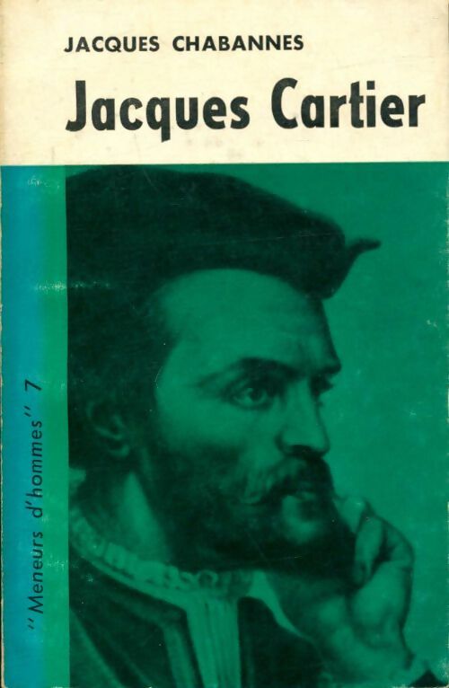 Livrenpoche : Jacques Cartier - Jacques Chabannes - Livre