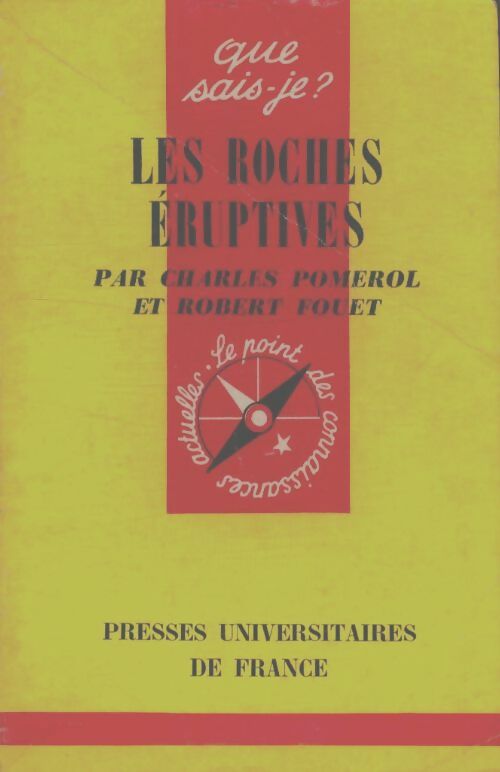 Livrenpoche : Les roches éruptives - Charles Pomerol, Robert Fouet - Livre