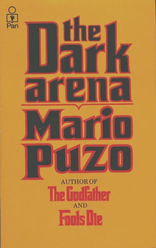 Livrenpoche : The dark arena - Mario Puzo - Livre