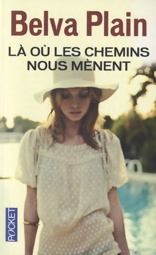 Livrenpoche : Là où les chemins nous mènent - Belva Plain - Livre