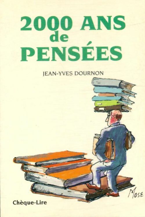 Livrenpoche : 2000 ans de pensées - Jean-Yves Dournon - Livre