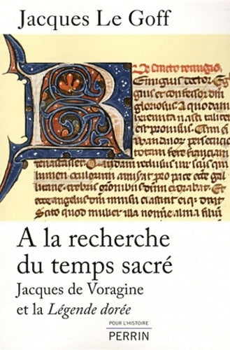 Livrenpoche : A la recherche du temps sacré - Jacques Le Goff - Livre