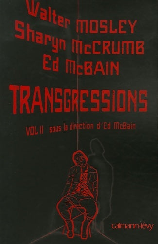 Livrenpoche : Transgressions vol ii : Sous la direction d'ed mcbain - Walter Mosley - Livre