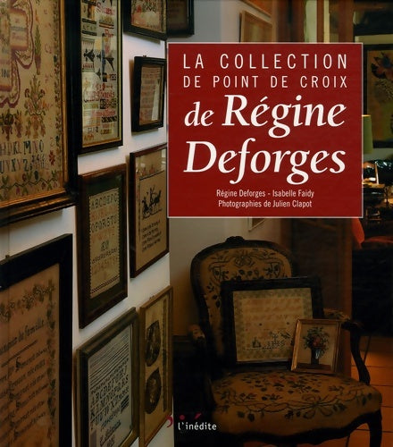 Livrenpoche : La collection de point de croix de régine deforges - Régine Deforges - Livre