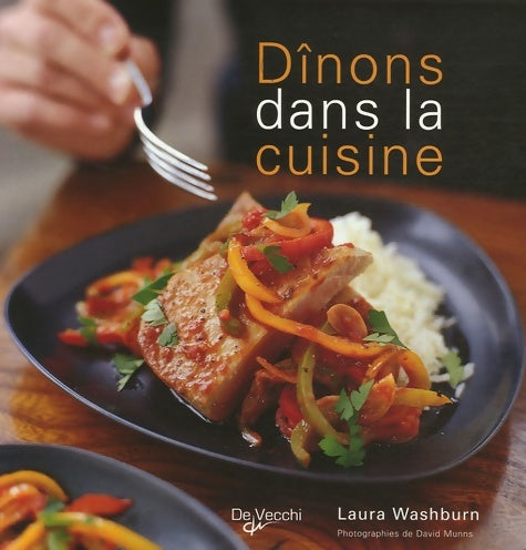 Livrenpoche : Dînons dans la cuisine ! - Laura Washburn - Livre