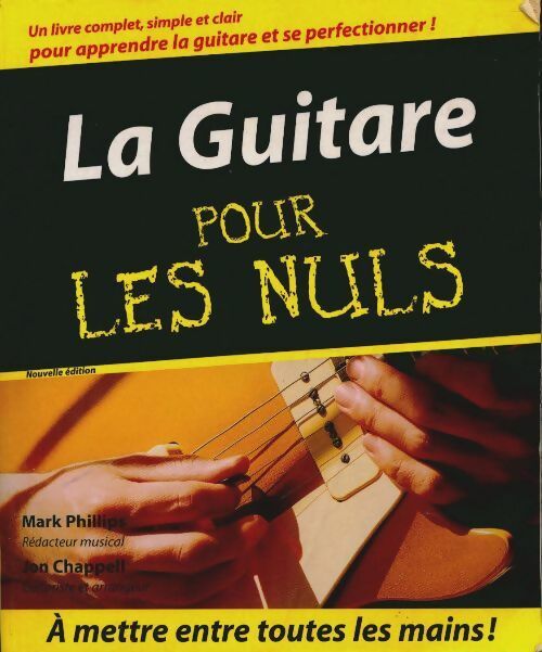 Livrenpoche : La guitare pour les nuls - Mark Phillips - Livre
