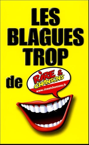 Livrenpoche : Les blagues trop de rire et chanson - Collectif - Livre