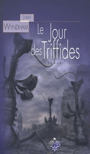 Livrenpoche : Le jour des triffides - John Wyndham - Livre