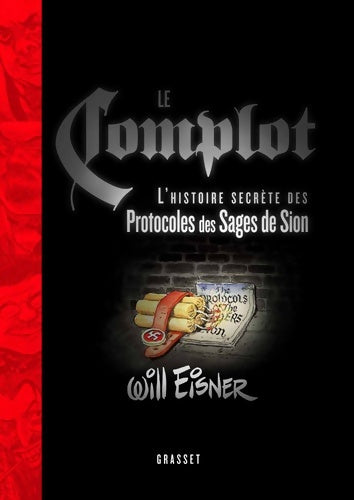 Livrenpoche : Le complot : Histoire secrète des protocoles des sages de sion - Will Eisner - Livre