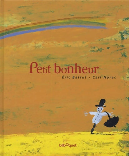 Livrenpoche : Petit bonheur - Carl Norac - Livre