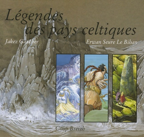 Livrenpoche : Légendes des pays celtiques - Erwan Seure-le Bihan - Livre