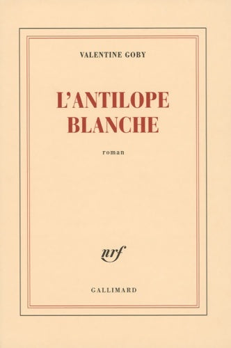 Livrenpoche : L'antilope blanche - Valentine Goby - Livre