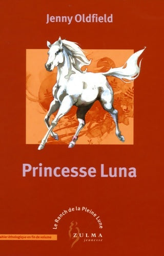 Livrenpoche : Princesse Luna - Jenny Oldfield - Livre