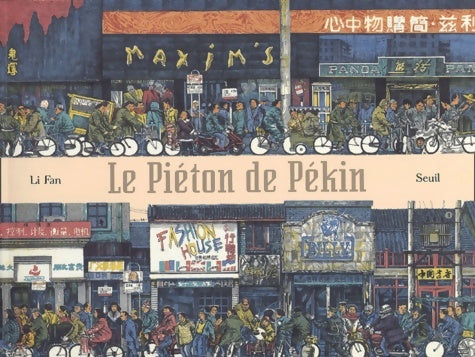Livrenpoche : Le piéton de pékin - Fan Li - Livre