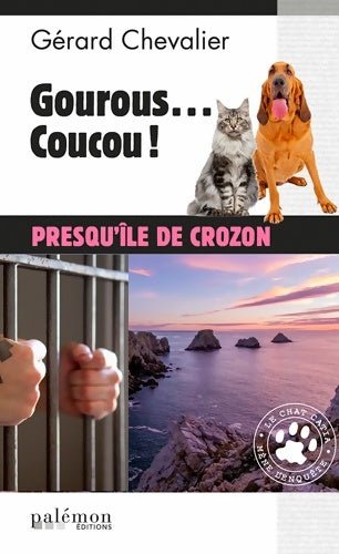 Livrenpoche : Gourous... coucou ! Presqu'île de crozon - Gérard Chevalier - Livre