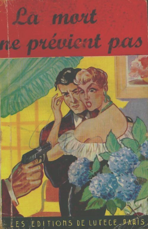 Livrenpoche : La mort ne prévient pas : La loi du milieu / Magie noire - Collectif - Livre