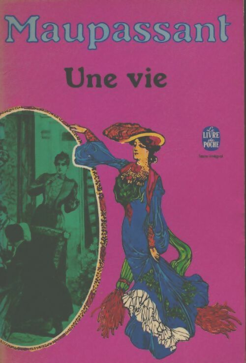 Livrenpoche : Une vie - Guy De Maupassant, G. Maupassant - Livre