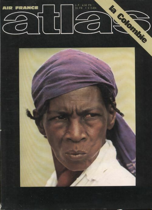 Livrenpoche : Atlas n°81 : la Colombie - Collectif - Livre