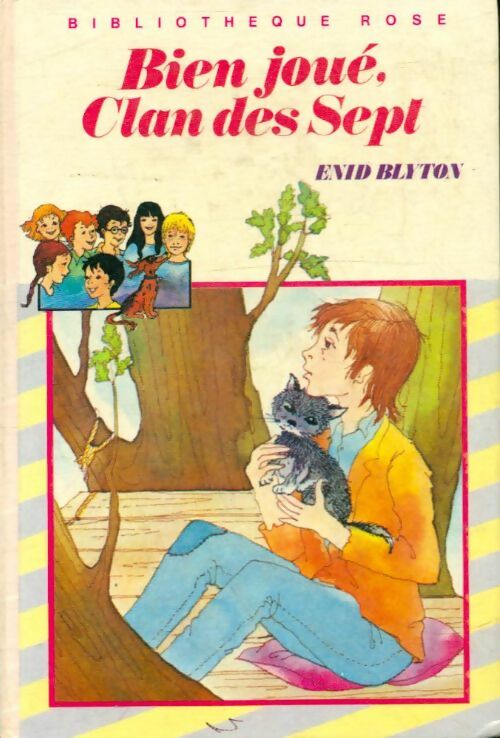 Livrenpoche : Bien joué, clan des Sept - Enid Blyton - Livre