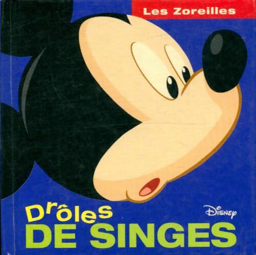 Livrenpoche : Drôles de singes - Walt Disney - Livre