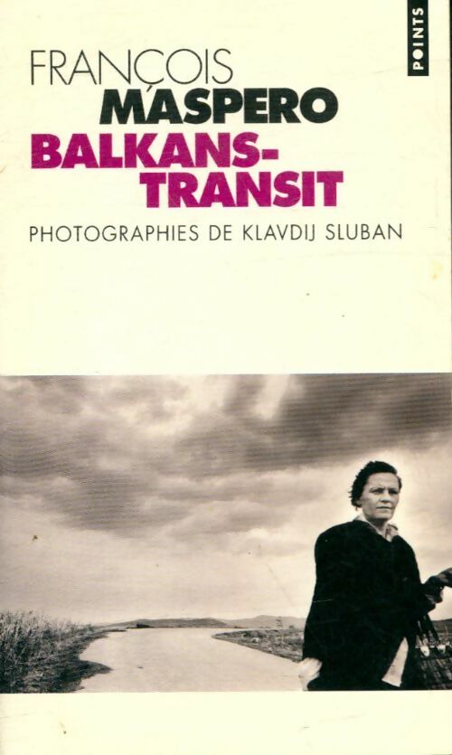 Livrenpoche : Balkans-transit - Klavdij François; Sluban - Livre