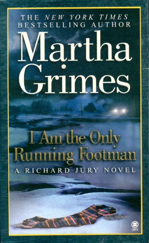 Livrenpoche : I am the only running footman - Martha Grimes - Livre