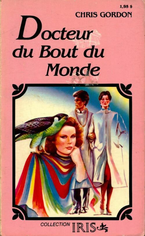Livrenpoche : Docteur du bout du monde - Chris Gordon - Livre
