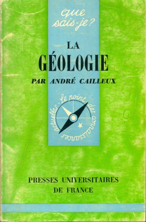Livrenpoche : La géologie - André Cailleux - Livre