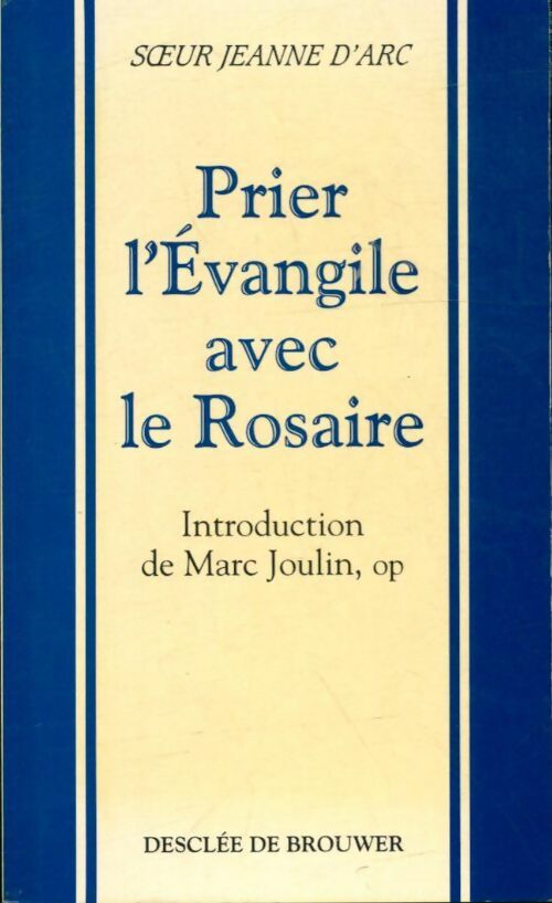 Livrenpoche : Prier l'Évangile avec le rosaire - Soeur Jeanne D' Arc - Livre