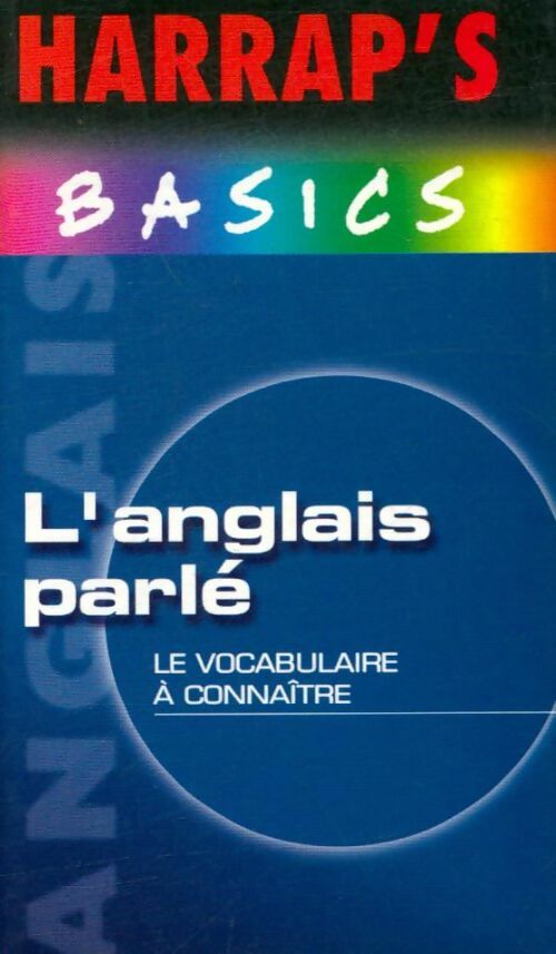 Livrenpoche : L'anglais parlé - Collectif - Livre