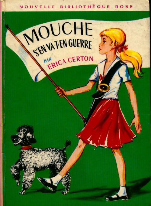 Livrenpoche : Mouche s'en va-t-en guerre - Erica Certon - Livre