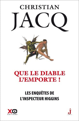 Livrenpoche : Les enquêtes de l'inspecteur Higgins Tome XXXVII : Que le diable l'emporte - Christian Jacq - Livre