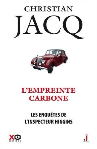Livrenpoche : Les enquêtes de l'inspecteur Higgins Tome XXXVI : L'empreinte carbone - Christian Jacq - Livre
