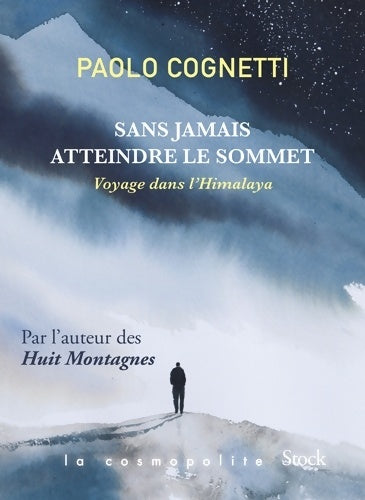 Livrenpoche : Sans jamais atteindre le sommet - Paolo Cognetti - Livre