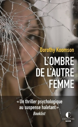 L'ombre de l'autre femme - Dorothy Koomson - Livre