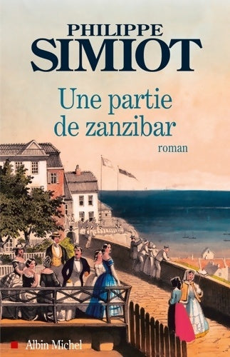 Livrenpoche : Une partie de zanzibar - Philippe Simiot - Livre