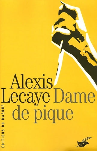 Livrenpoche : Dame de pique - Alexis Lecaye - Livre