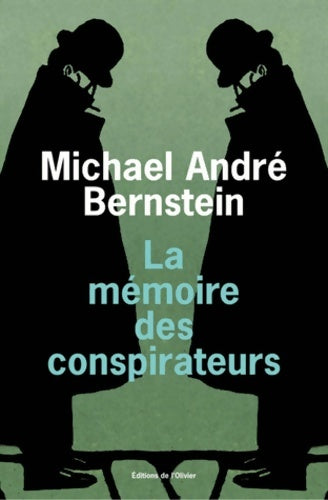 Livrenpoche : La mémoire des conspirateurs - Michael Andre Bernstein - Livre