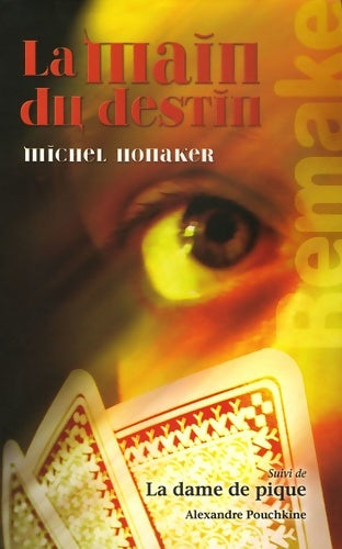 Livrenpoche : La main du destin - Michel Honaker - Livre