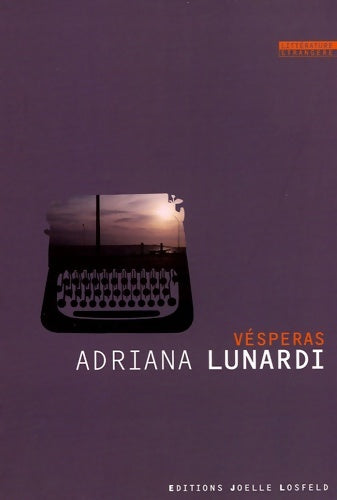 Livrenpoche : Vésperas - Adriana Lunardi - Livre