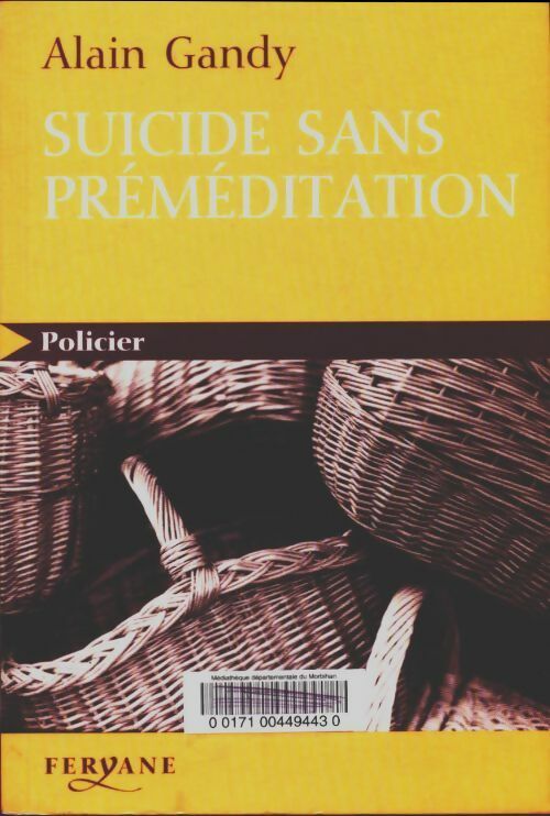 Livrenpoche : Suicide sans préméditation : Roman - Alain Gandy - Livre