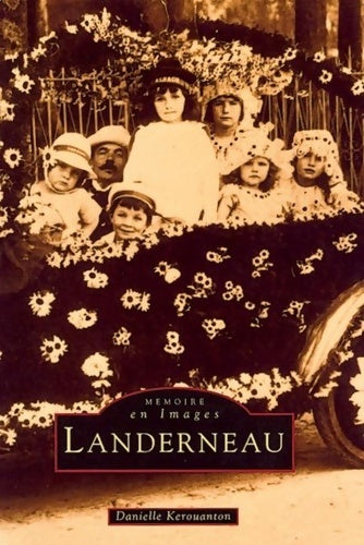 Landerneau - Danielle Kerouanton - Livre