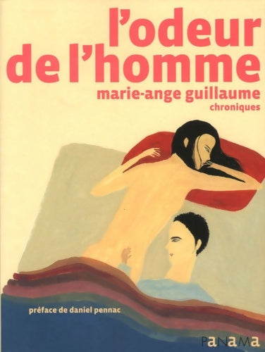 Livrenpoche : L'odeur de l'homme - Marie-Ange Guillaume - Livre