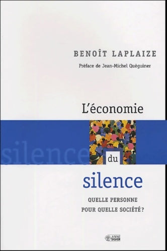 Livrenpoche : économie du silence - B. Laplaize - Livre