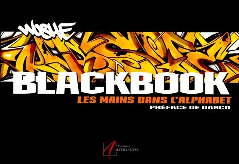 Livrenpoche : Black book : Les mains dans l'alphabet - Woshe - Livre